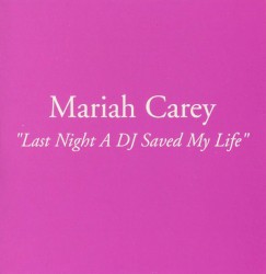 Last Night a DJ Saved My Life