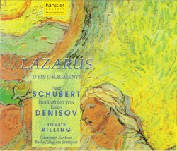 Lazarus, D. 689 (Fragment); Ergänzung von Edison Denisov