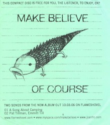 Two songs from the forthcoming MAKE BELIEVE album