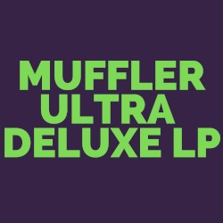 Ultra Deluxe LP