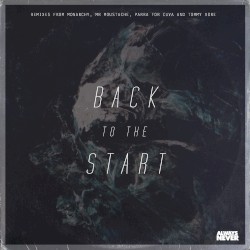 Back to the Start (Mr. Moustache remix)