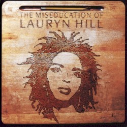 The Miseducation of Lauryn Hill