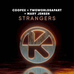 Strangers