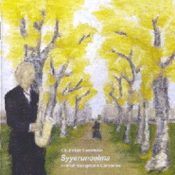 Syysrunoelma: Finnish Saxophone Concertos