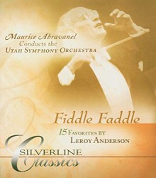 Fiddle Faddle: 15 Favorites by Leroy Anderson