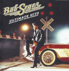 Ultimate Hits: Rock and Roll Never Forgets CD1