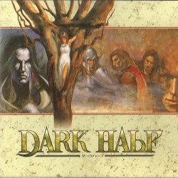 DARK HALF/ORIGINAL GAME MUSIC