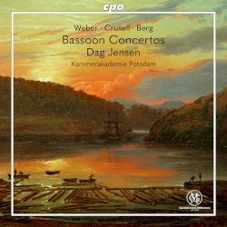 Weber, Crusell & Berg: Bassoon Concertos