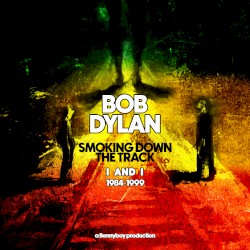 Smoking Down the Track: I and I - 1984-1999