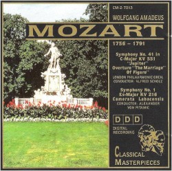 Jupiter Symphonie / Overtüre zu Figaros Hochzeit / Symphonie Nr. 1 KV 216