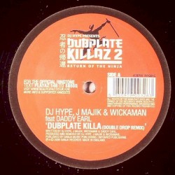 Dubplate Killa / Look to the Future (Remixes)