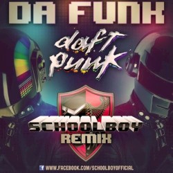 Da Funk (Schoolboy remix)
