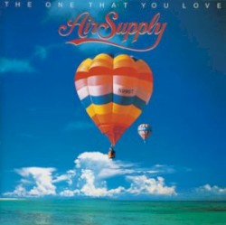 The One That You Love