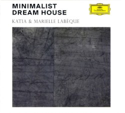 Minimalist Dream House