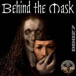 BEHIND THE MASK