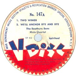 Two Wings / We’ll Anchor Bye and Bye / Ring Dem Golden Bells