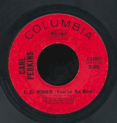 C. C. Rider (You’re So Bad) / Soul Beat