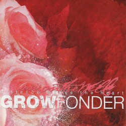 Distance Only Makes the Heart Grow Fonder