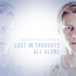 Lost in Thoughts All Alone