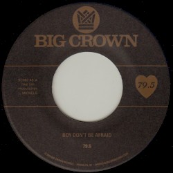 Boy Don't Be Afraid b/w I Stay, You Stay