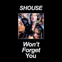 Won’t Forget You