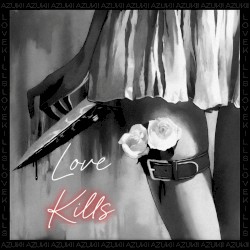 Love Kills