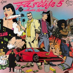 Fastlife 5: Audio Luxury