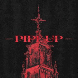 Pipe Up