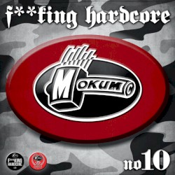 Fucking Hardcore #10