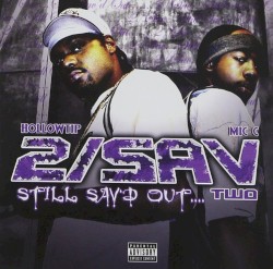 Still Sav'd Out... Two