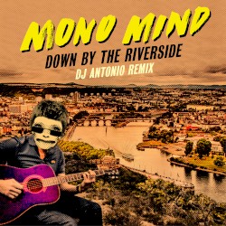 Down by the Riverside