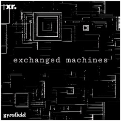 exchanged machines
