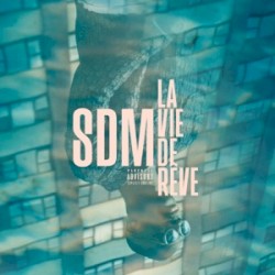La vie de rêve