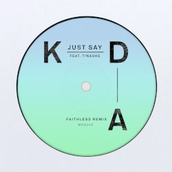 Just Say (Faithless remix)