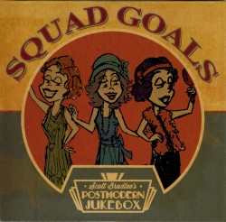 Squad Goals