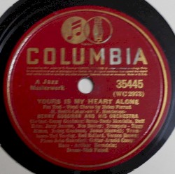 Yours Is My Heart Alone / Down by the Old Mill Stream