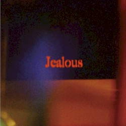 jealous