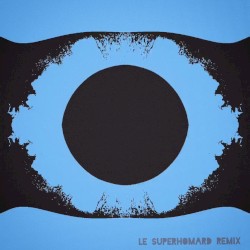 Deep Blue View (Le SuperHomard Remix)
