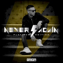 Never Again (Platinvm Edition)