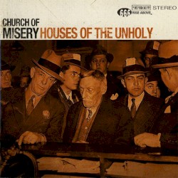 Houses of the Unholy