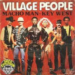 Macho Man / Key West