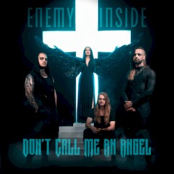 Don’t Call Me an Angel