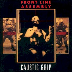 Caustic Grip