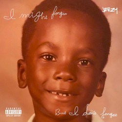 I Might Forgive... But I Don't Forget