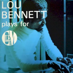 Lou Bennett Plays for Clem