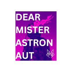 Dear mister astronaut
