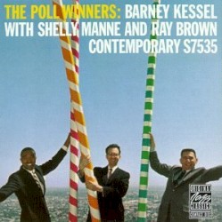 The Poll Winners: Barney Kessel With Shelly Manne and Ray Brown