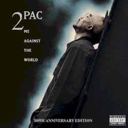 Me Against the World