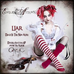 Liar / Dead Is the New Alive