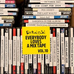 Everybody Loves a Mixtape, Vol. 10: Latin